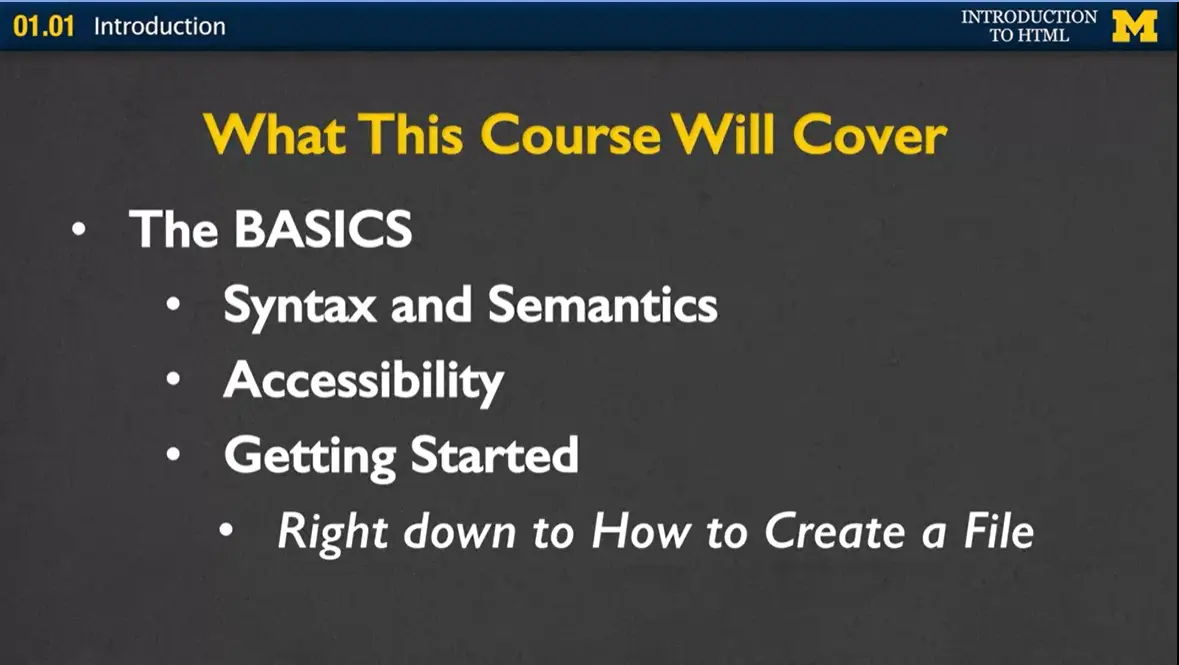 What this course will cover: The Basics.