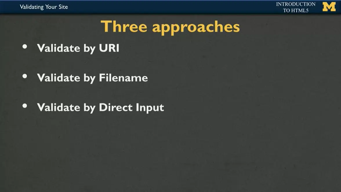 Three Approaches to Validation.